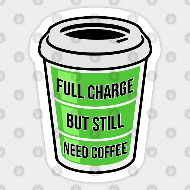 Full Charge Sticker by triggerleo